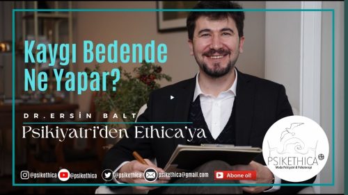 Kaygı Bedende Ne Yapar, Kaygı Belirtileri Nelerdir?